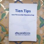 Tien Tips Persoonlijk Meesterschap